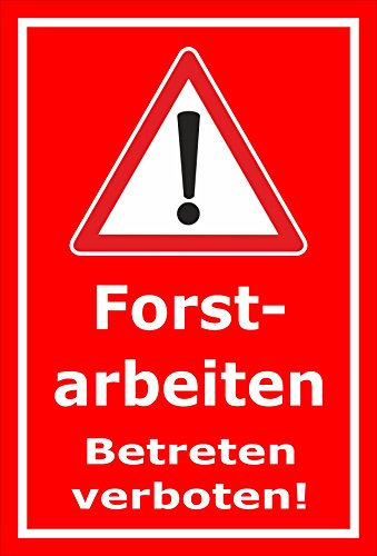 Melis-Folienwerkstatt Schild Forst-Arbeiten - 60x40cm - 3mm Aluverbund – 20 VAR S00359-027-D