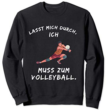 Volleyball Spruch Lustig Beachvolleyball Aufschlag Trikot Sweatshirt