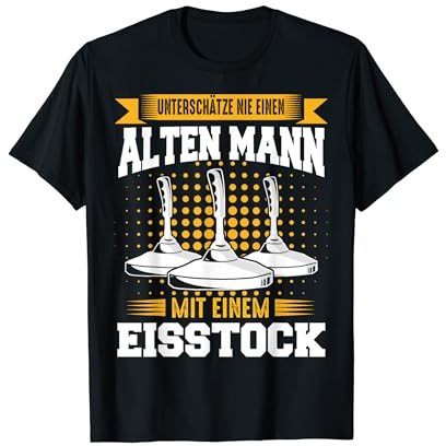 Stockschießen Eisstock Eisstockschießen Alter Mann Stock T-Shirt
