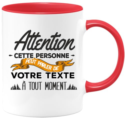 quotedazur Café-Croissant - Mug Personnalisable Texte Photo Tasse Cadeau Noël Attention Cette Personne Peut Parler De - Rouge/Céramique