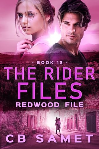 Redwood File (The Rider Files Book 12)