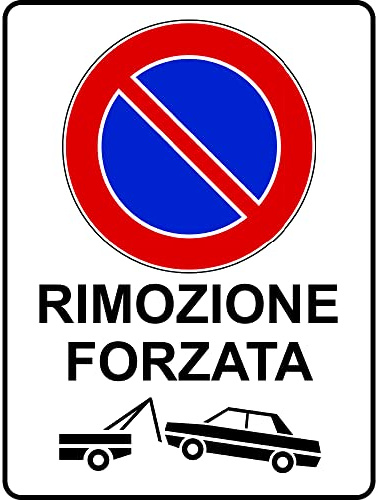 PR Service Pannello In Forex Divieto Di Sosta - Rimozione Forzata, Impermeabile E Disponibile In Diverse Misure (20x30)