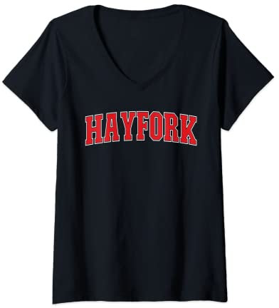 Womens Hayfork California Souvenir Trip College Style Text V-Neck T-Shirt