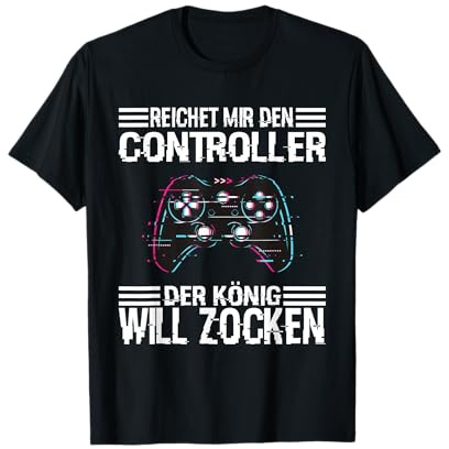 Zocken Reichet mir den Controller König PS5 Konsole Gamer T-Shirt