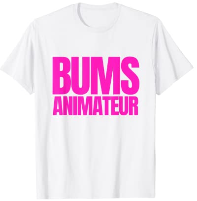Bums Animateur Après Ski Fun Malle Party Body Count Outfit T-Shirt