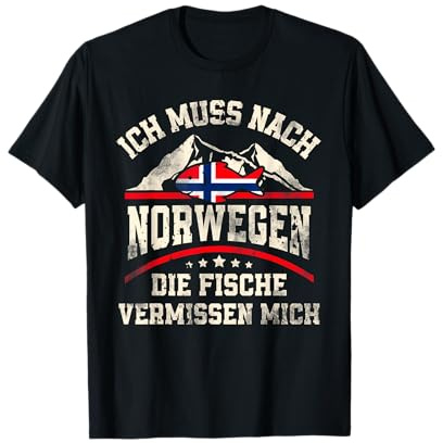 Ich muss nach Norwegen die Fische vermissen mich T-Shirt