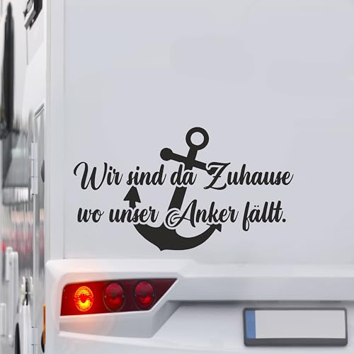 KLEBEKÖNIG Wohnwagenaufkleber Wohnmobil - Wir sind da Zuhause wo unser Anker fällt - Autoaufkleber Spruchaufkleber Sticker Aufkleber Camper
