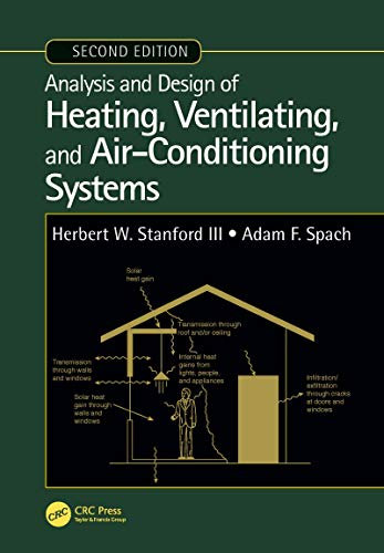 Analysis and Design of Heating, Ventilating, and Air-Conditioning Systems, Second Edition