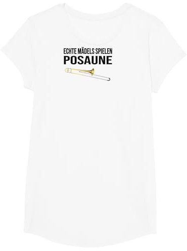 ECHTE MÄDELS SPIELEN POSAUNE - Lustiges Posaune T-Shirt