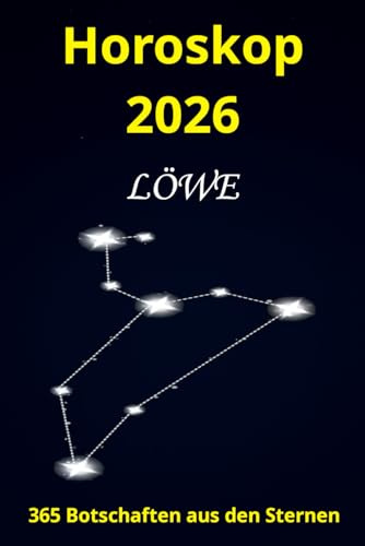 Horoskop 2026: 365 Botschaften aus den Sternen