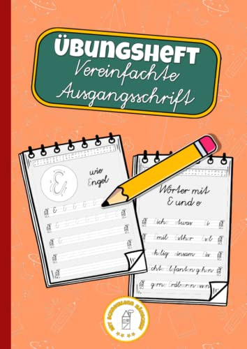 Übungsheft Vereinfachte Ausgangsschrift: Buch zum Lernen & Üben der vereinfachten Ausgangsschrift (VA) / Schreibschrift