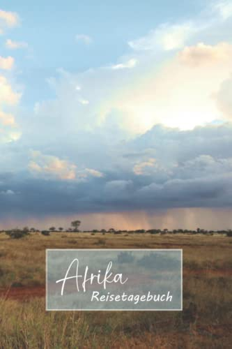 Afrika Reisetagebuch: Travel Journal mit Motiv Kenias Landschaften, blau/beige, 15,24 x 22,86 cm (6 x 9)