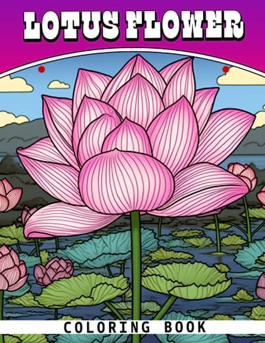 Lotus Flower Coloring Book: Zentangle Pattern Coloring Pages With Impressive Illustrations For Teens, Adults Relaxation And Stress Relief | Ideal Gift For Special Occasion
