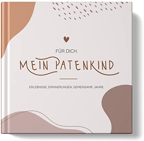Patenkind Buch Erinnerungsalbum: Geschenk von Patentante/Onkel Geschenk für Patenkind zum Ausfüllen und Gestalten -96 Seiten- von Sophies Kartenwelt