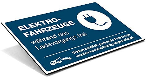 Hinweisschild Elektrofahrzeuge laden, Alu-Verbund 300x200 mm, Signalblau | Elektro-Fahrzeuge während des Ladevorgangs frei – widerrechtlich parkende Fahrzeuge werden kostenpflichtig abgeschleppt