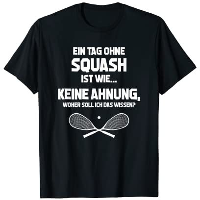 Tag ohne Squash? Unmöglich! - Squashs Kleidung Squash T-Shirt