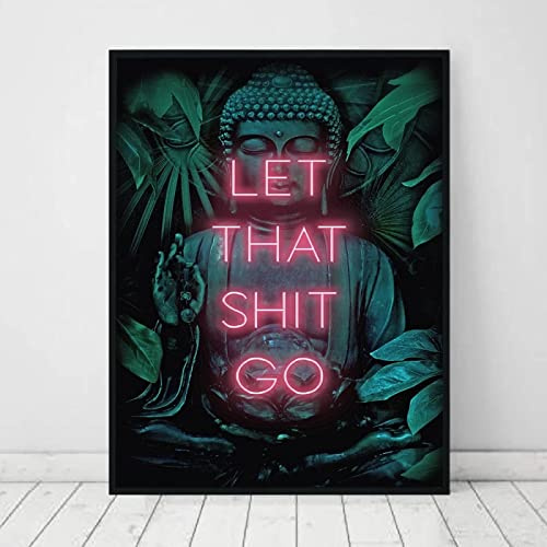 Buddha-Leinwanddrucke Und Poster Let That Shit Go Zitat Badezimmerkunst Weibliche Malerei Wandbild Für Badezimmer-Wc-Dekoration 50X70Cm Kein Rahmen
