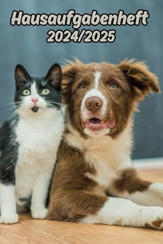 Hausaufgabenheft 2024/2025 Katze , Hund: Schülerkalender und Wochenplaner Mit Raum Für Notizen Mit Stundenplänen und Datum August 2024 - Juli 2025 , DIN A5 , Ideal für Mädchen, Jungen und Teenager