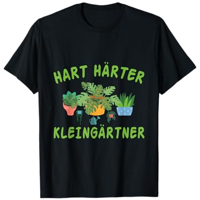 Kleingärtner Garten Gärtner Gartenarbeiter Gartenliebhaber T-Shirt