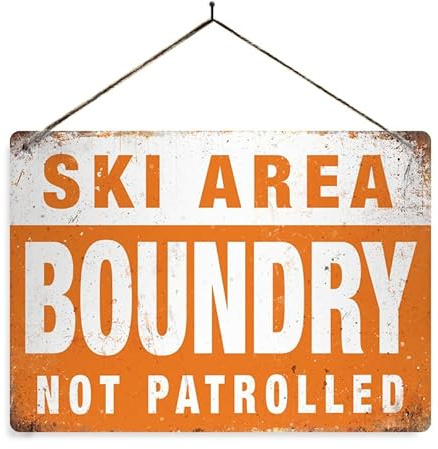 Ski Area Boundry. Small metal sign with 2 holes and twine. Ski not patrolled piste orange