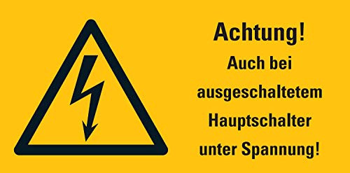 Warnaufkleber Achtung! Auch bei ausgeschaltetem Hauptschalter unter Spannung! ISO 7010 Schild Folie 12x20cm, signalgelb Made in Germany by MBS-SIGNS