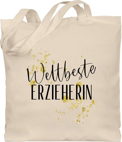 Shirtracer Baumwolltasche - Taschen - Weltbeste Erzieherin golden Sparkle - Unisize - Naturweiß - erzieherinnen geschenk kindergärtnerin danke tasche erziehertaschen betreuerin beutel