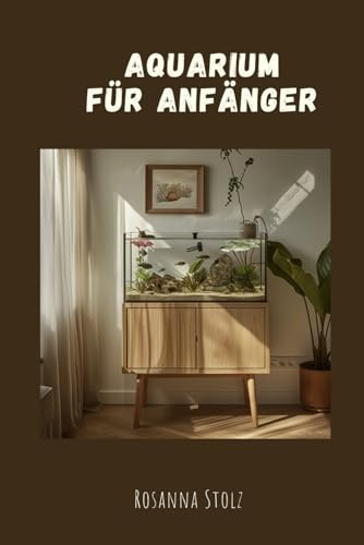 Aquarium für Anfänger