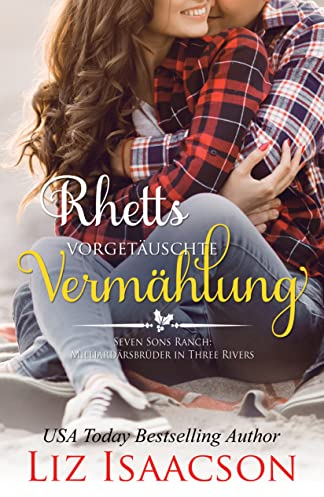 Rhett: Eine Braut zu Weihnachten für die Milliardärsbrüder