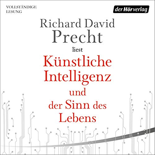 Künstliche Intelligenz und der Sinn des Lebens: Ein Essay