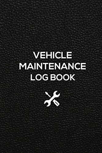 Vehicle Maintenance Log Book: Auto Repairs And Maintenance Record Book with Parts List and Mileage Log (6x9)