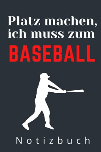 PLATZ MACHEN ICH MUSS ZUM BASEBALL NOTIZBUCH: A5 Notizbuch punktiert | Baseball | Hobbynoitzbuch | Sport | Gadgets