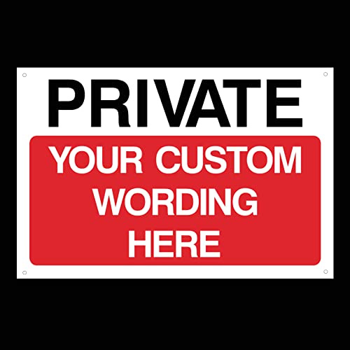 Private Custom Made Sign (Choose Size, Material & Text) Any