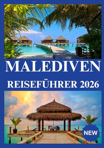MALEDIVEN REISEFÜHRER 2026
