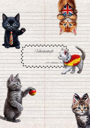 Vokabelheft A4 2 Spalten: Lineatur 53 - 50 Blatt liniert mit Teilungslinie - Sprachunterricht Englisch, Französisch, Italienisch, Spanisch - ... Katzen für Schulanfang, Gymnasium und Studium
