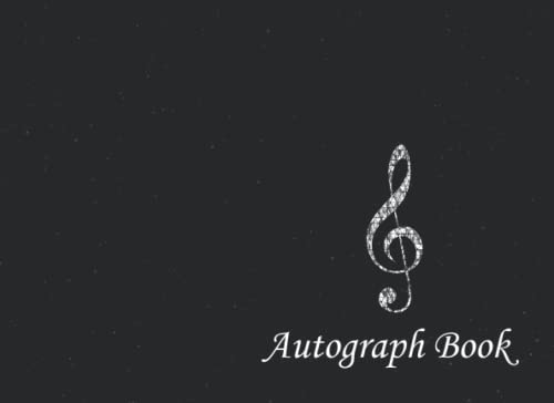 Music Autograph Book (G Clef): Treble Clef, Signatures Blank Scrapbook, Blank Unlined Memory Journal, Keepsake Book, Celebrity Memorabilia Album Gift, ... Clubs, Social Groups, or Summer Camp Friends