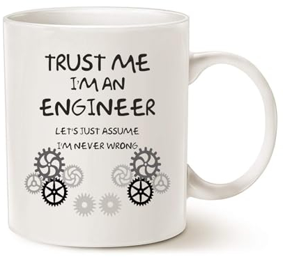 This Funny Engineer Coffee Mug Unique Christmas Gifts Idea, Trust Me I'm an Engineer Classic Ceramic Cup White 11 Oz
