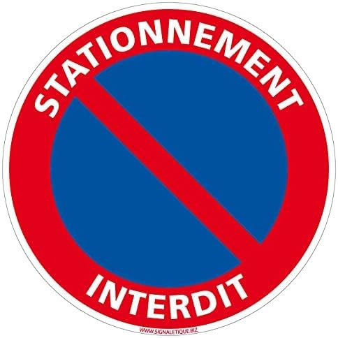 Signalétique.biz France - Panneau d'interdiction stationnement interdit - Ø240 mm - Plastique PVC 1 mm - Panneau de sécurité rond