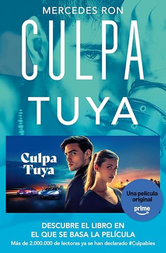 Culpa tuya (Culpables 2) (Spanish Edition)