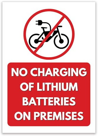 LP Lifestyle No Charging Lithium Batteries on Premises Sign Weatherproof PVC – Fire Safety | Rust-Free Durable E-Bike Battery Warning Notice No. 551 (A4 (210mm x 297mm) – No Holes)