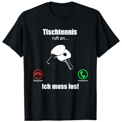 Tischtennis ruft an - lustiges Design Geburtstag T-Shirt