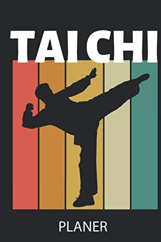 TAI CHI PLANER: A5 MONATSPLANER Tai Chi Buch | Kampfkunst Bücher | Training | Kampfsport | Tai Chi Geschenke für Anfänger Erwachsene Kinder | Krafttraining