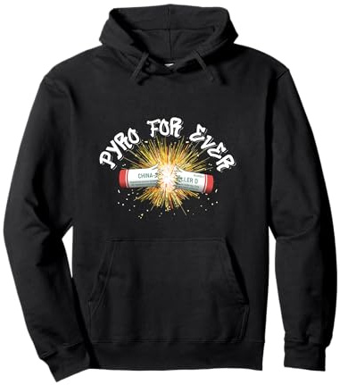 Pyro for Ever Feuerwerk Pullover Hoodie