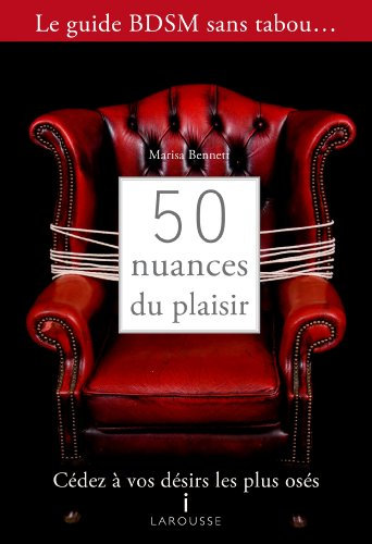 50 nuances de plaisir (French Edition)