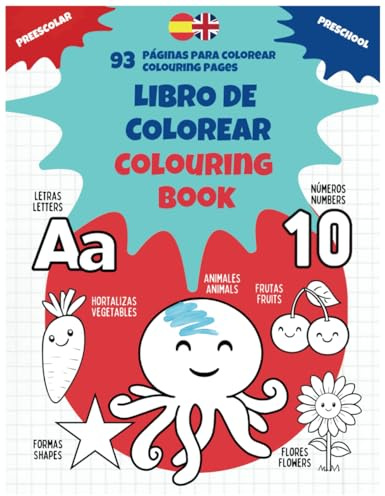 Libro de Colorear Bilingüe para Niños y Niñas en Edad Preescolar: Bilingual Coloring Book for Preschool Boys and Girls