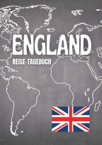 Reisetagebuch England: zum ausfüllen mit vorgedruckten Seiten für deine Reiseerinnerungen und Reiseplanung (inkl. Notfallkontakte, Checklisten, Budgetplaner uvm.)
