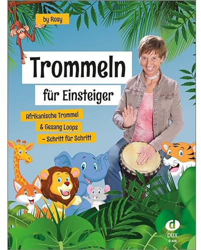 Edition Dux Trommeln für Einsteiger - Schulwerk für Percussion