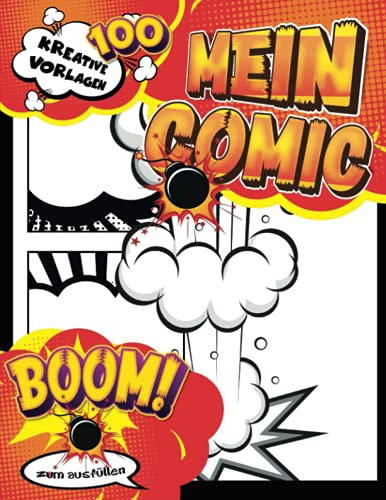 Comic Schreiben Heft: Leeres Comic-Vorlagen-Skizzenbuch mit leeren weiß gerahmten Panels und Blasen zum Zeichnen und Schreiben Ihrer Heldengeschichten