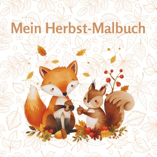Mein Herbst-Malbuch (Malbücher ab 2 Jahren)