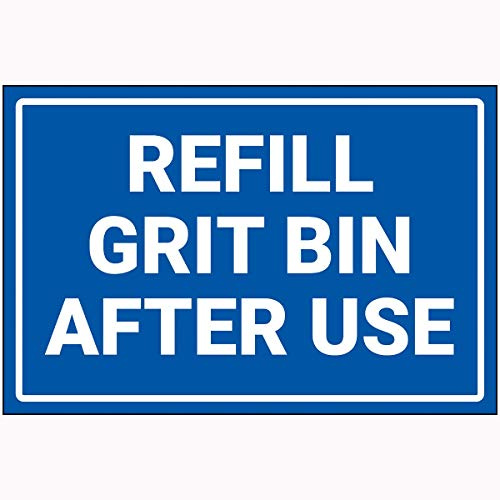 V Safety Refill Grit Bin After Use Sign - 400 mm x 300 mm - Super Strong PETG