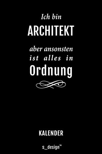 Kalender für Architekten / Architekt / Architektin: Immerwährender Kalender / 365 Tage Tagebuch / Journal [3 Tage pro Seite] für Notizen, Planung / Planungen / Planer, Erinnerungen, Sprüche